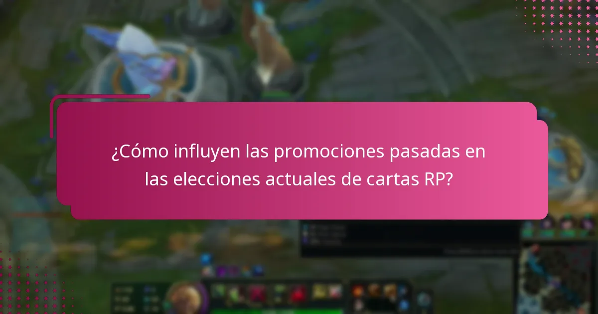 ¿Cuáles son las cartas RP consideradas notables?