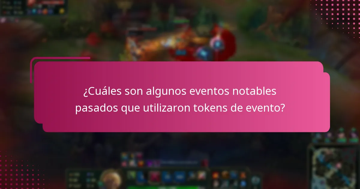 ¿Qué tokens de evento han ganado reconocimiento en la comunidad?