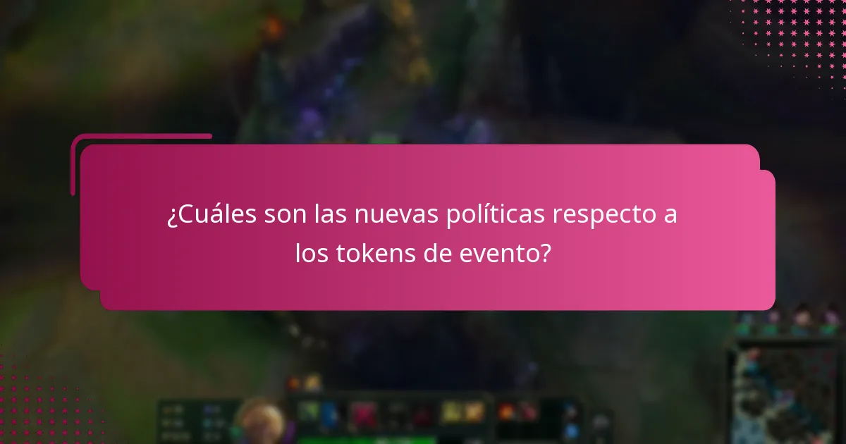 ¿Qué nuevas características se han añadido a los tokens de evento?