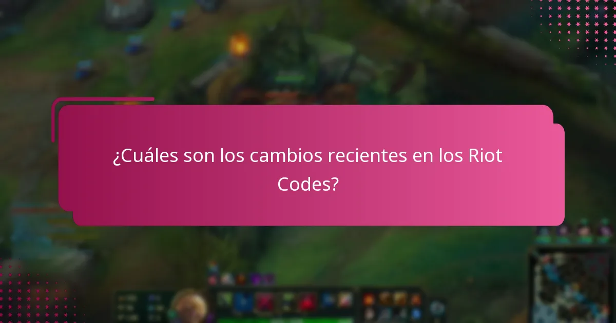 ¿Cómo afectan las actualizaciones de Riot Code la experiencia del jugador?