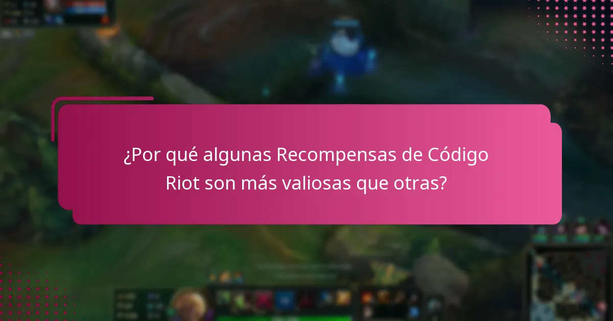 ¿Cómo se comparan las Recompensas de Código Riot con los artículos estándar?