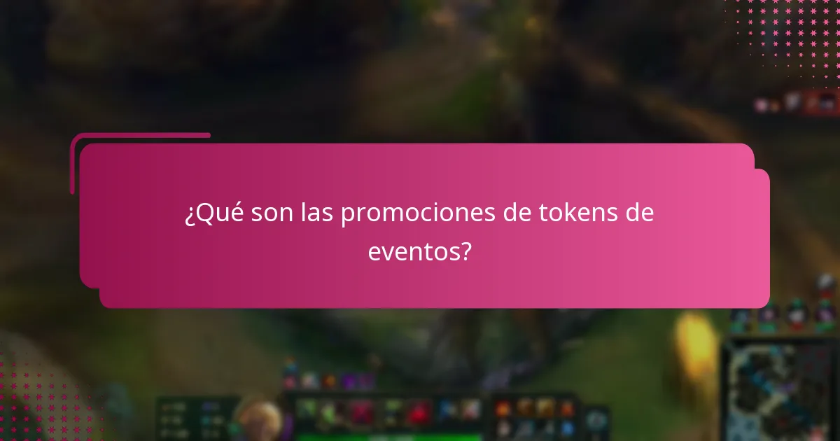 ¿Qué son las promociones de tokens por tiempo limitado?